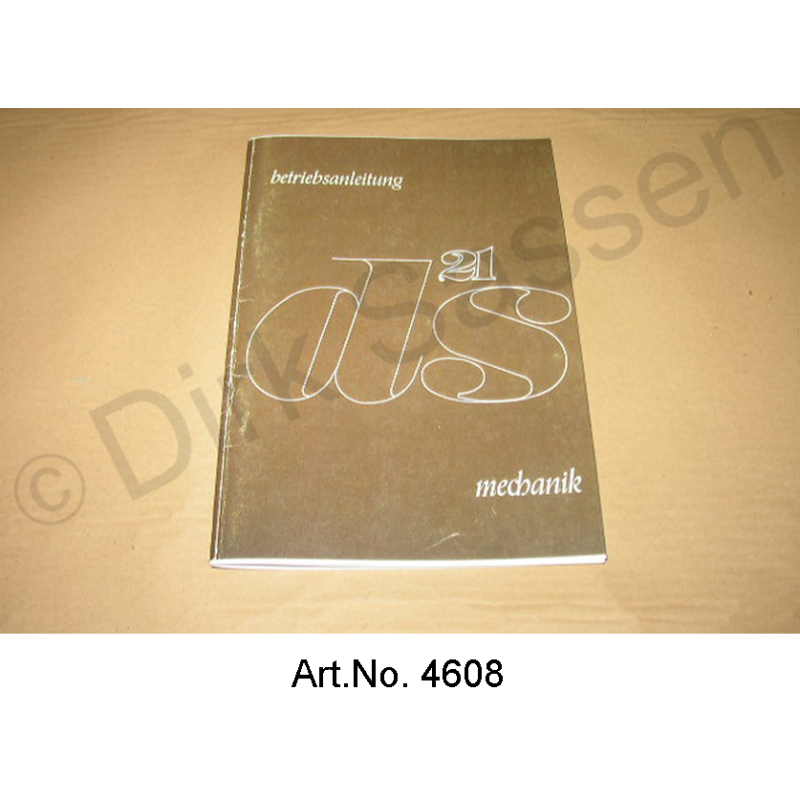 Instrucciones de funcionamiento, DS 21, modelo año 10/1968 a 09/1969, reimpresión, mecánica