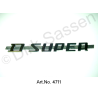 Monogram, 'D Super', belettering